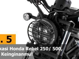 Modifikasi Honda Rebel 250 &#038; 500, Sesuai Keinginanmu! - Webike Indonesia